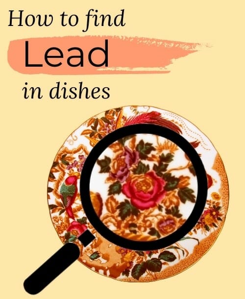 How-to-Tell-if-Dishes-Have-Lead