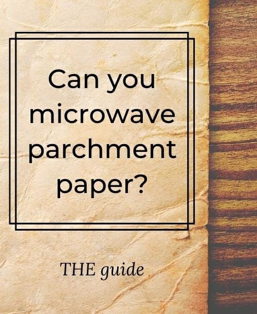 Can-You-Microwave-Parchment-Paper