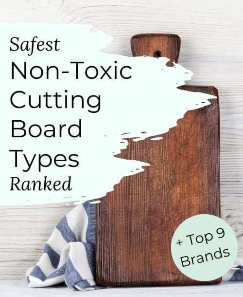 Truly-Non-Toxic-Cutting-Board-Materials-Ranked-Main-Image